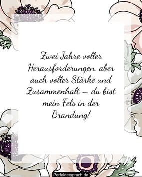 2. Jahrestag Wünsche, Sprüche und Zitate