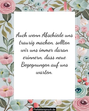 150 AbschiedsSprüche und Zitate für den Freund