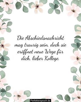 150 AbschiedsSprüche für Kollegen und Mitarbeiter