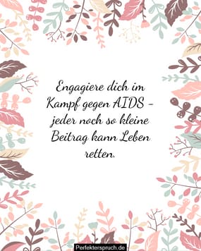 WeltAIDSTag Wünsche, BewusstseinsSprüche und Zitate