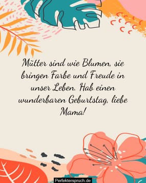 150 Beste Geburtstagswünsche Für Mama