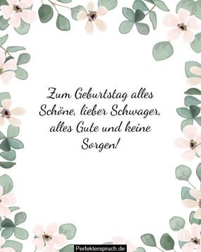 150 Geburtstagswünsche für den Schwager
