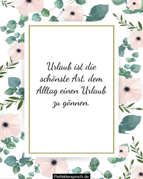 150 Genießen Sie Ihre Urlaubswünsche und Sprüche