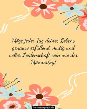150 Glückwünsche zum Männer Tag und Zitate