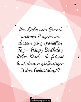 150 Glückwünsche zum 10. Geburtstag mit Bildern