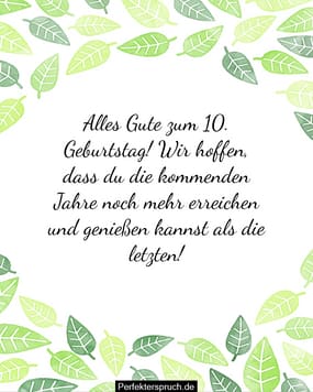 150 Glückwünsche zum 10. Geburtstag mit Bildern