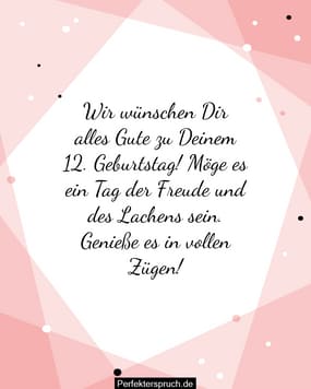 150 Glückwünsche zum 12. Geburtstag mit Bildern