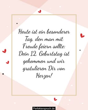 150 Glückwünsche zum 12. Geburtstag mit Bildern