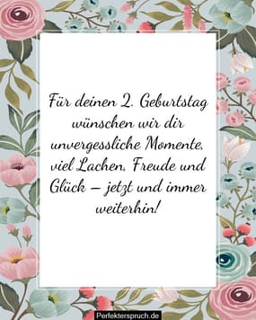 150 Glückwünsche zum 2. Geburtstag mit Bildern