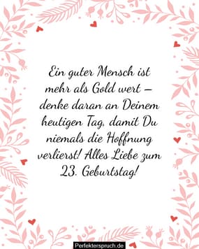 150 Glückwünsche zum 23. Geburtstag mit Bildern