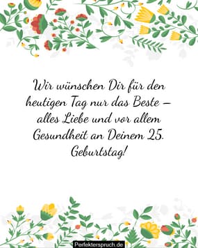 150 Gl ckw nsche Zum 25 Geburtstag Mit Bildern 150 Gl ckw nsche Zum 25 Geburtstag Mit Bildern