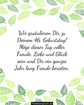 150 Glückwünsche zum 46. Geburtstag mit Bildern