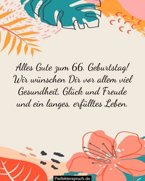 Geburtstagswunsche 66 Jahre Mann