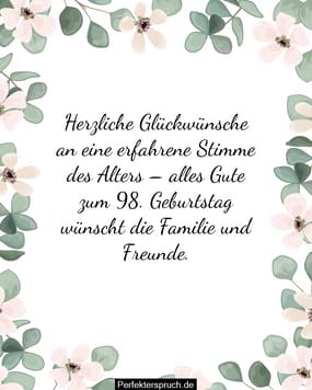150 Glückwünsche zum 98. Geburtstag mit Bildern