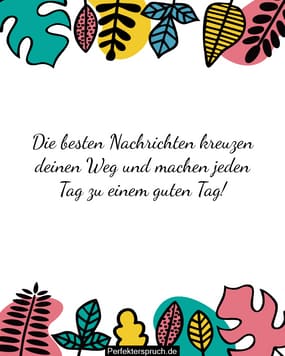 150 Gute Tag Wünsche, Sprüche und Zitate