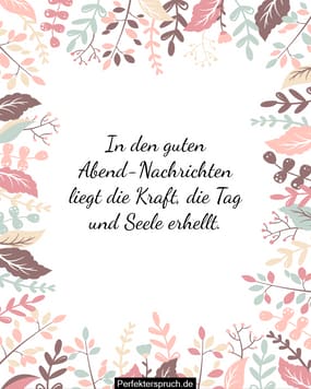 150 Gute Abend Sprüche, Wünsche & Zitate