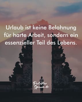 150 Ich hab Urlaub Sprüche mit Bildern zum herunterladen