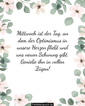 Fröhliche Mittwochswünsche, Morgengrüße und Zitate
