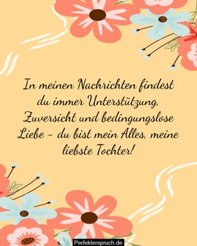 Sprüche für die Tochter, um Liebe, Stolz zu zeigen und sie zu inspirieren