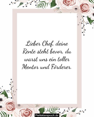 150 Abschiedsgrüße und Botschaften zur Rente für den Chef