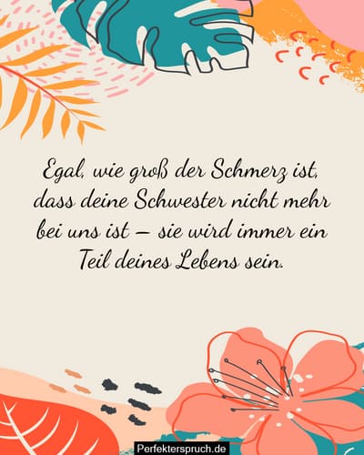 Traurige Sprüche Tod Schwester