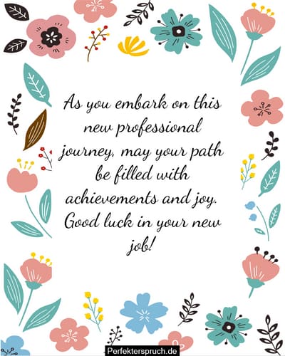 150 Beste Wünsche für den neuen Job GlückwunschSprüche