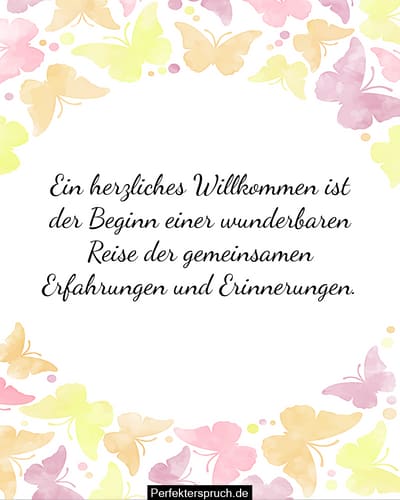 150 WillkommensSprüche Kurze herzliche Willkommensgrüße