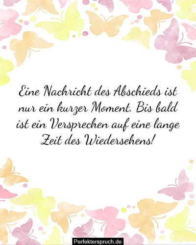 Auf Dass Wir Uns Bald Wiedersehen 150 Bis bald Sprüche und Zitate