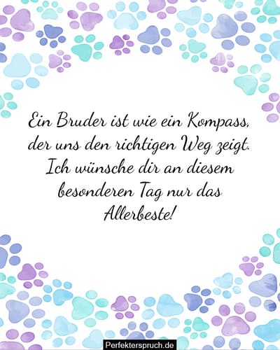 Glückwünsche zum Brudertag, Sprüche & Zitate