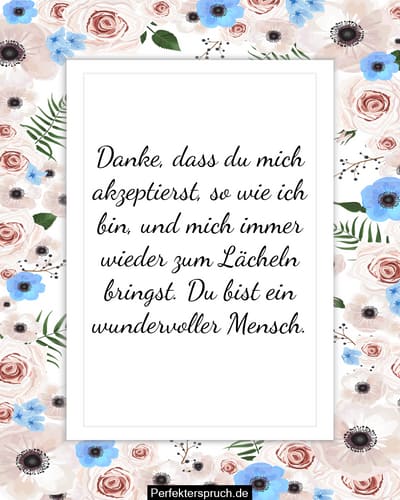 Danke Das Du In Mein Leben Getreten Bist Sprüche Danke, dass Du in mein Leben getreten bist - Sprüche & Zitate