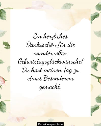 Danke An Alle Die An Meinen Geburtstag Gedacht Haben 150 DankesSprüche für Geburtstagswünsche