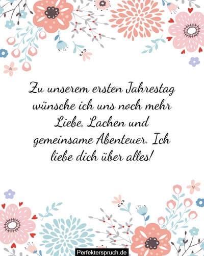 1. Jahrestag Wünsche, Sprüche und Zitate