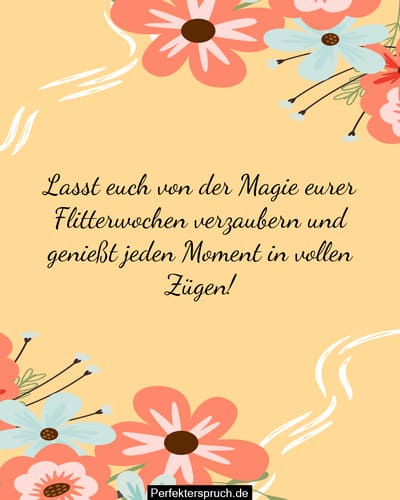 Glückwünsche und Sprüche zur Flitterwochen
