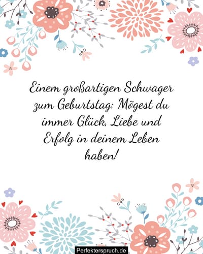 150 Geburtstagswünsche für den Schwager