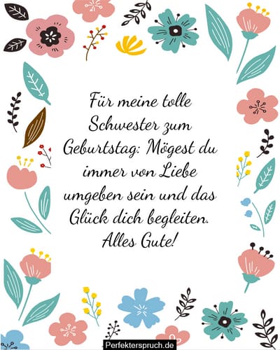 150 Beste Geburtstagswünsche Für Deine Schwester