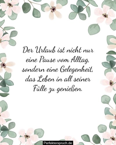 150 Genießen Sie Ihre Urlaubswünsche und Sprüche