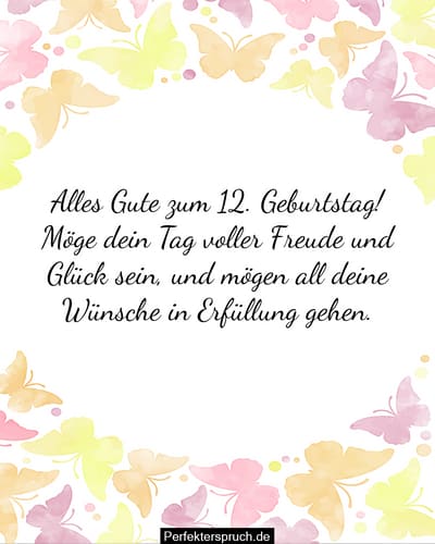 150 Glückwünsche zum 12. Geburtstag mit Bildern