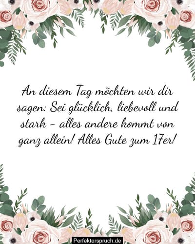 150 Glückwünsche zum 17. Geburtstag mit Bildern