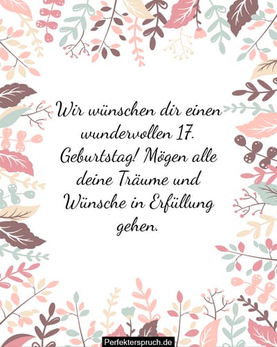 150 Glückwünsche zum 17. Geburtstag mit Bildern