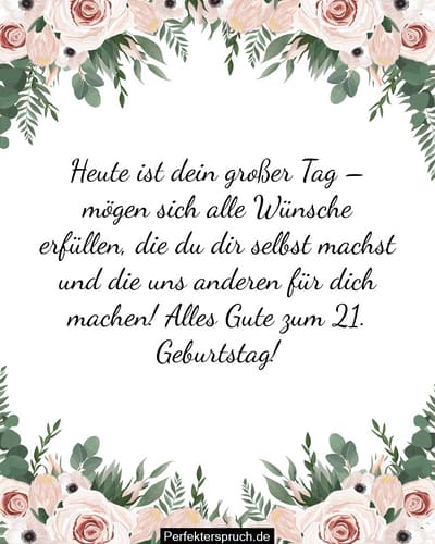 150 Glückwünsche zum 21. Geburtstag mit Bildern
