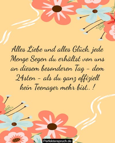 150 Glückwünsche zum 24. Geburtstag mit Bildern