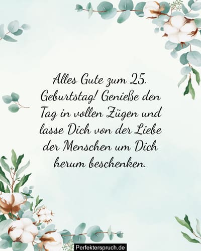 150 Gl ckw nsche Zum 25 Geburtstag Mit Bildern 150 Gl ckw nsche Zum 25 Geburtstag Mit Bildern