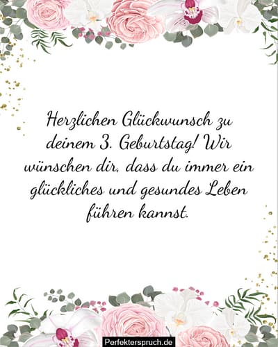 150 Glückwünsche zum 3. Geburtstag mit Bildern