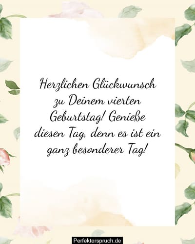150 Glückwünsche zum 4. Geburtstag mit Bildern