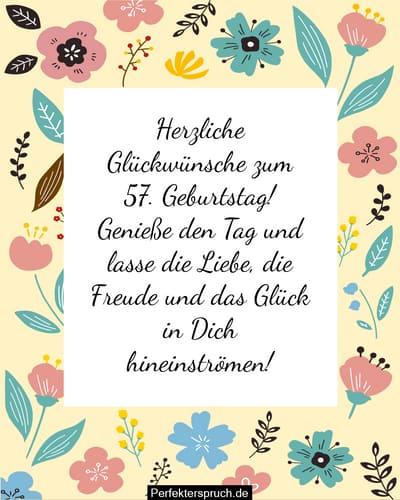 150 Glückwünsche zum 57. Geburtstag mit Bildern