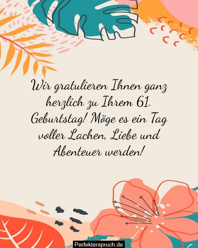150 Glückwünsche zum 61. Geburtstag mit Bildern
