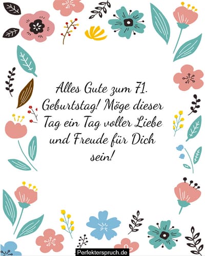 Herzlichen Glückwunsch Zum 71 Geburtstag 150 Glückwünsche zum 71. Geburtstag mit Bildern