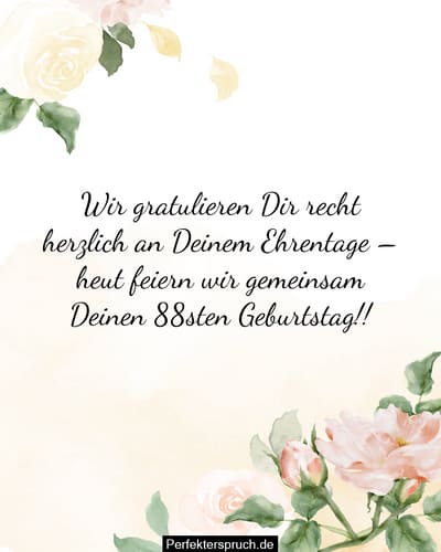 150 Glückwünsche zum 88. Geburtstag mit Bildern