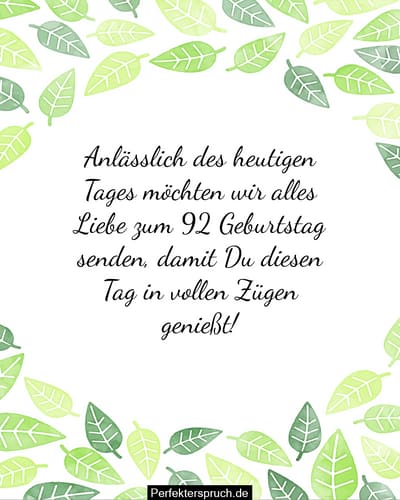 150 Glückwünsche zum 92. Geburtstag mit Bildern
