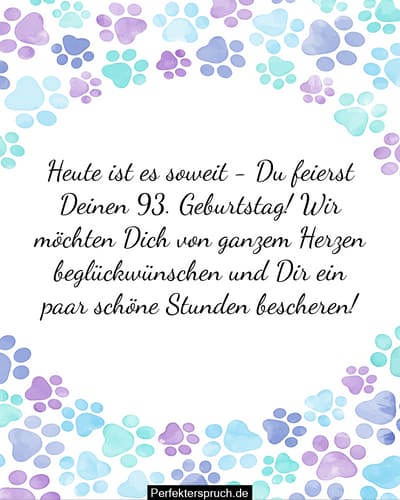 150 Glückwünsche zum 93. Geburtstag mit Bildern